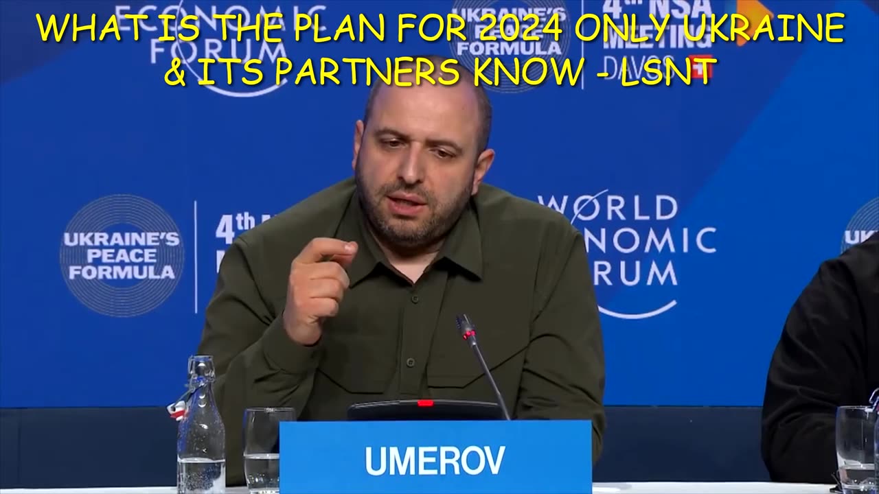 NEW! DAVOS 2024 - WHAT IS THE PLAN FOR 2024 ONLY UKRAINE & PARTNERS KNOW?