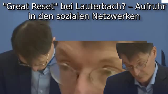 Great Reset bei Lauterbach Aufruhr in den sozialen Netzwerken