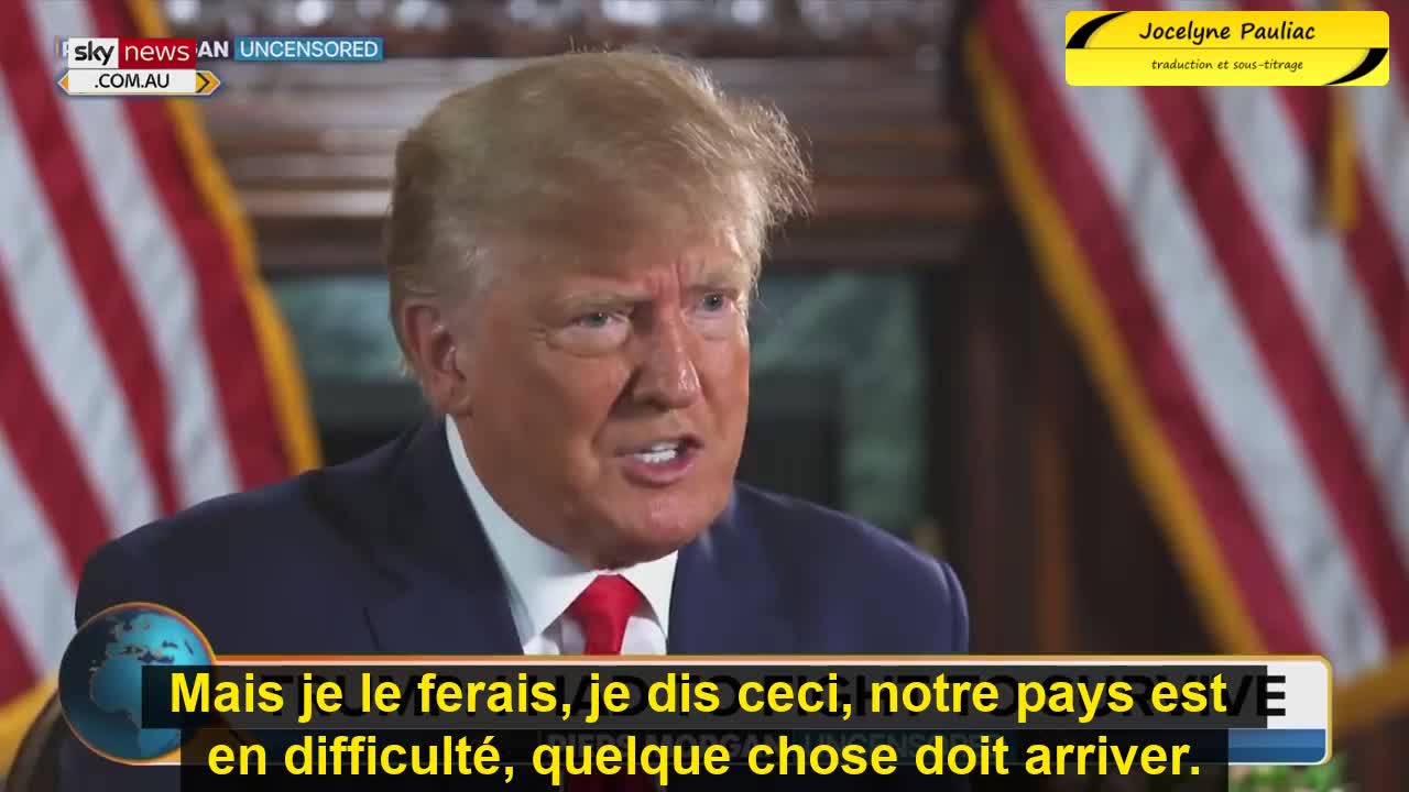 Donald Trump : "Le monde va voler en éclats".