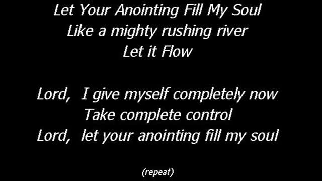 Let Your Annointing Fill My Soul