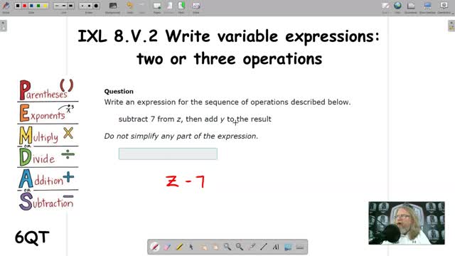 Write variable expressions: two or three operations - IXL 8.V.2 (6QT)