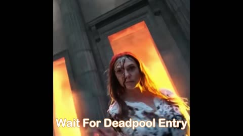 just watch deadpool entry
