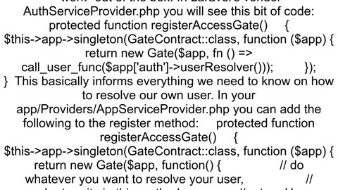 In Laravel how can you use a Gate if you39re using custom authentication