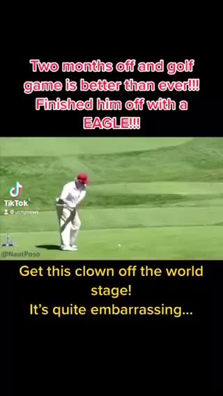 Trump’s golf game at its best!!
