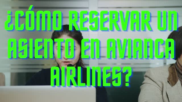 ¿Cómo contactar al número de Avianca Airlines?