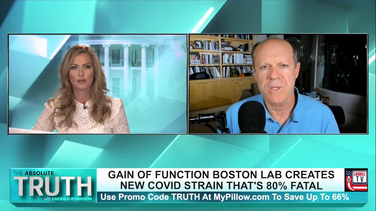 STEVE KIRSCH WEIGHS IN ON BOSTON LAB CREATES NEW COVID STRAIN THAT IS 80% FATAL