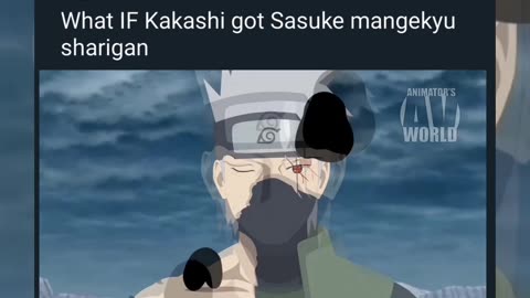 WHAT IF Kakashi got mangekyu sharigan