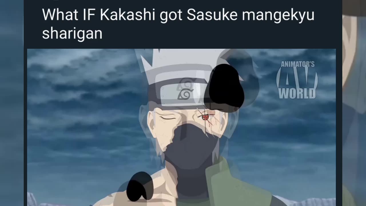 WHAT IF Kakashi got mangekyu sharigan