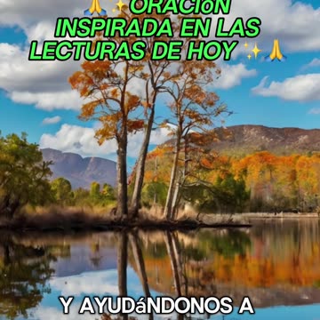 🙏✨Oración Inspirada en las Lecturas de Hoy ✨🙏