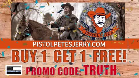 BUY PISTOL PETE'S JERKY ON STEEL TRUTH. BOOM!