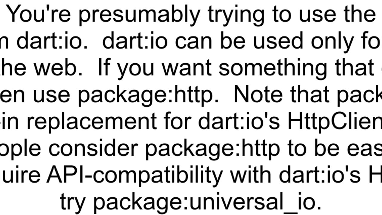 flutter command quotHttpClient httpClient HttpClientquot returns error quotUnsupported operation P