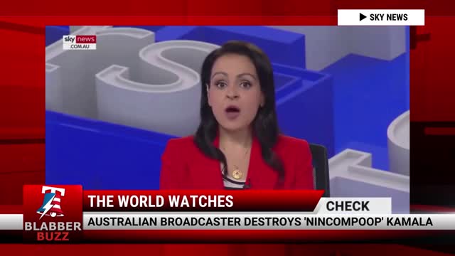 Australian Broadcaster Destroys 'Nincompoop' Kamala