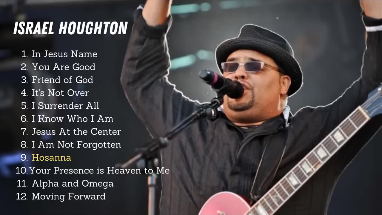 Israel Houghton✨💥Israel Houghton Greatest Songs Playlist | ✝Gospel Music Compilation🎊