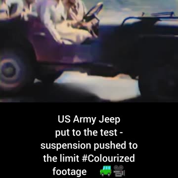 US Army Jeep put tothe test suspension pushed to the limit #Colourized footage 🇺🇸 🚙 🎥