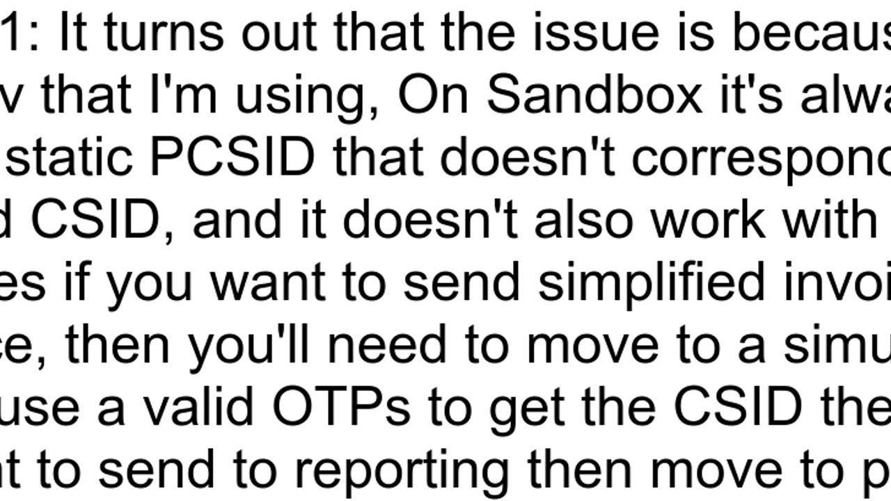 quotProduction CSID does not cover Simplified documentsquot error while submitting simplified invoi