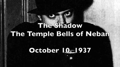 37-10-04 The Shadow (05) The Temple Bells of Neban
