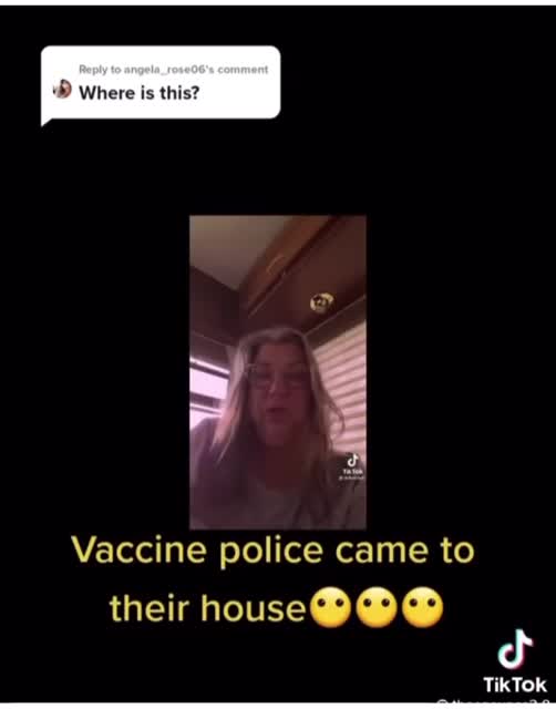 VACCINE POLICE WENT TO HER HOUSE!