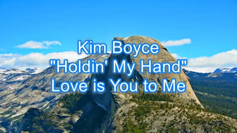 Kim Boyce - Holdin' My Hand #491