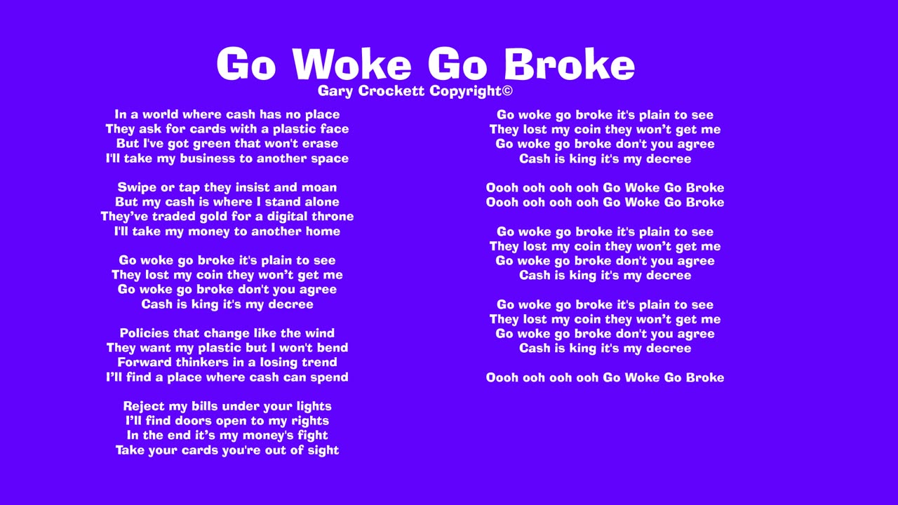 Go Woke Go Broke Song