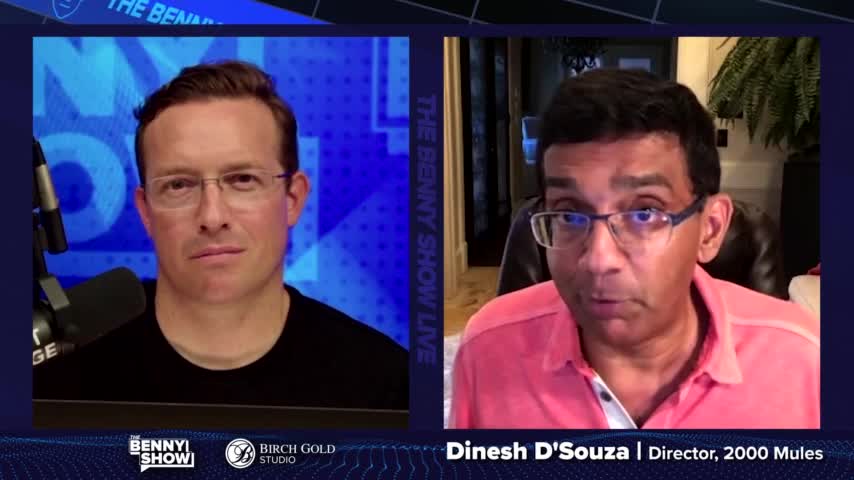 Dinesh D'Souza on his film "2000 Mules"