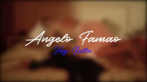 Angelo Famao - Hey Bella! (Official Video 2018)