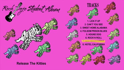 Rock Dojo Student Album #3 “Release the kitties”: Bad Moon rising (CCR cover) Track 7