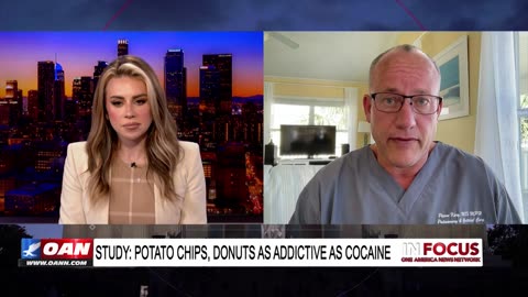 IN FOCUS: Donuts, Potato Chips As Addictive As Cocaine with Dr. Pierre Kory - OAN