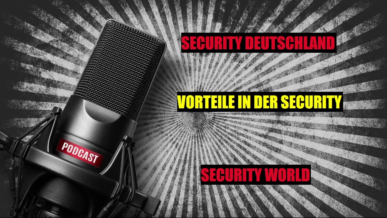 PODCAST VORTEILE IN DER SECURITY