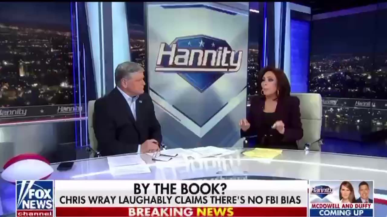 Hannity and the Judge on FBI and DOJ