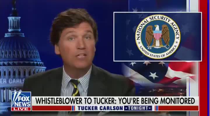 Fox's Tucker Carlson Claims the Biden Admin and the NSA Is Spying on Him Once Again