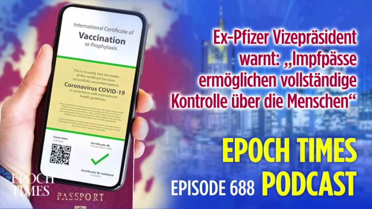 Ex-Pfizer Vizepräsident warnt: „Impfpässe ermöglichen vollständige Kontrolle über die Menschen“