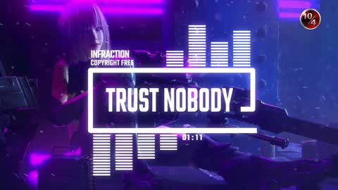 Trust Nobody