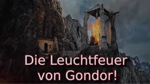 Die leuchtfeuer von gondor