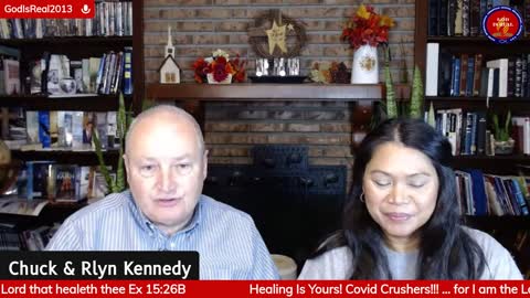 Healing Is Yours! #Crushingcovid - Pastor Chuck & Rlyn Kennedy