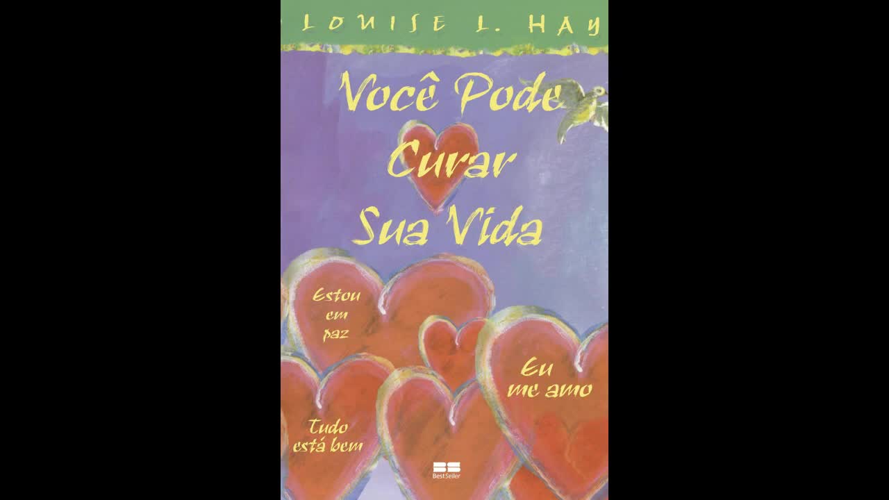 Você Pode Curar Sua Vida | Áudio Livro COMPLETO | Louise L Hay