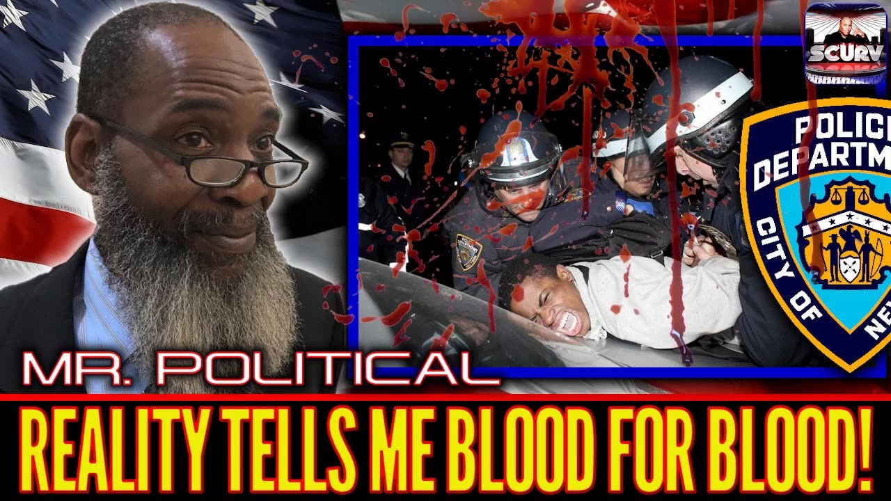 REALITY TELLS ME BLOOD FOR BLOOD! | MR. POLITICAL