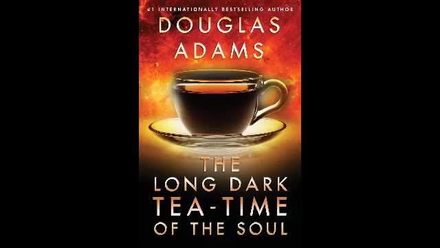 Adams, Douglas DG2 The Long Dark Tea time of The Soul