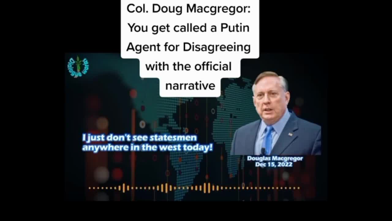 Col. Doug Macgregor Ukraine has been Weaponized by UK and US against Russia