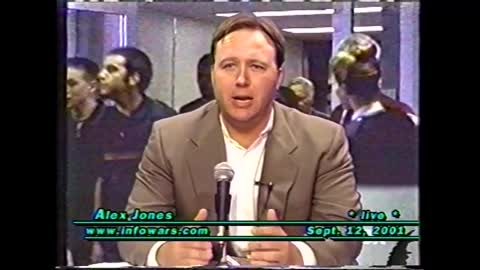 September 12_2001 Alex Jones The Day After The Shocking Terror Attack