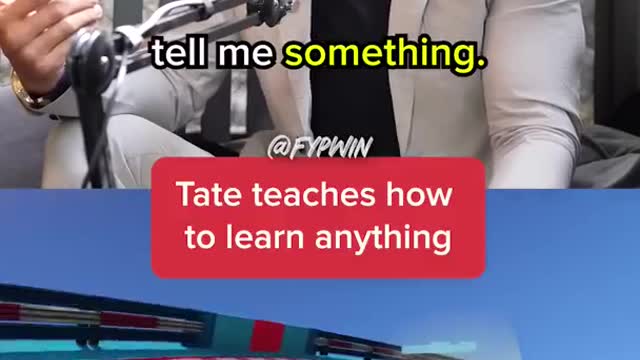 Andrew Tate How to learn anything