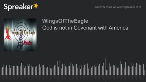 God is not in Covenant with America