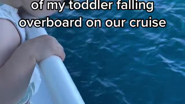 My whole family afraid of my toddlerfallingoverboard on ourcruise