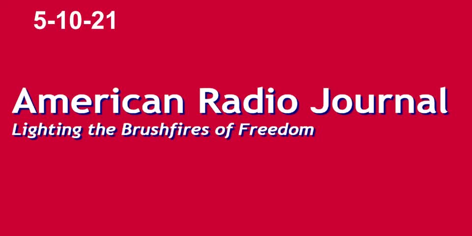 American Radio Journal 5-10-21