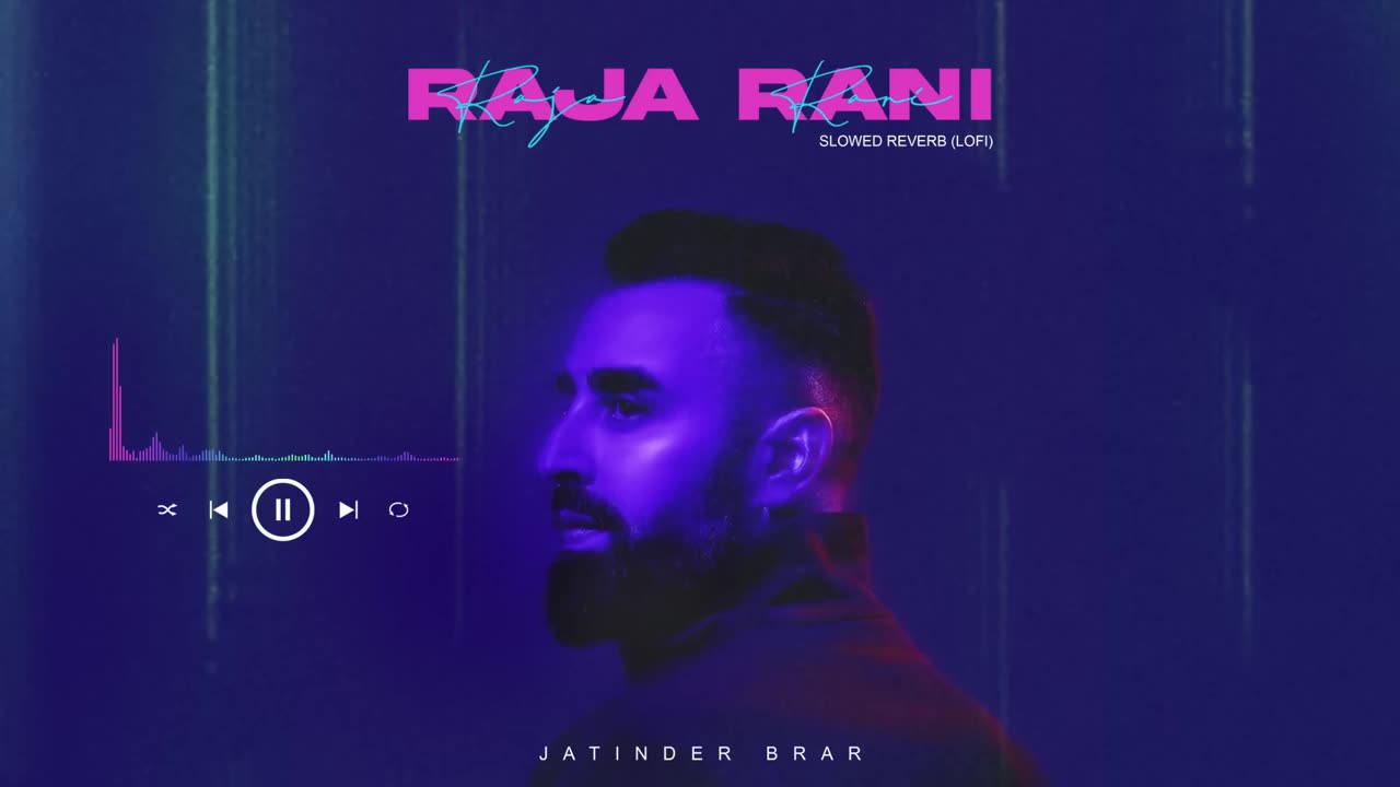 Raja Rani Punjabi song