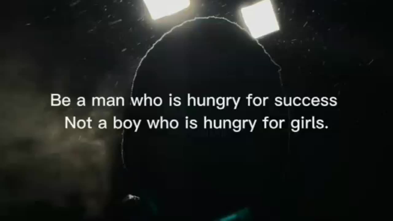 Be hungry for success!!!