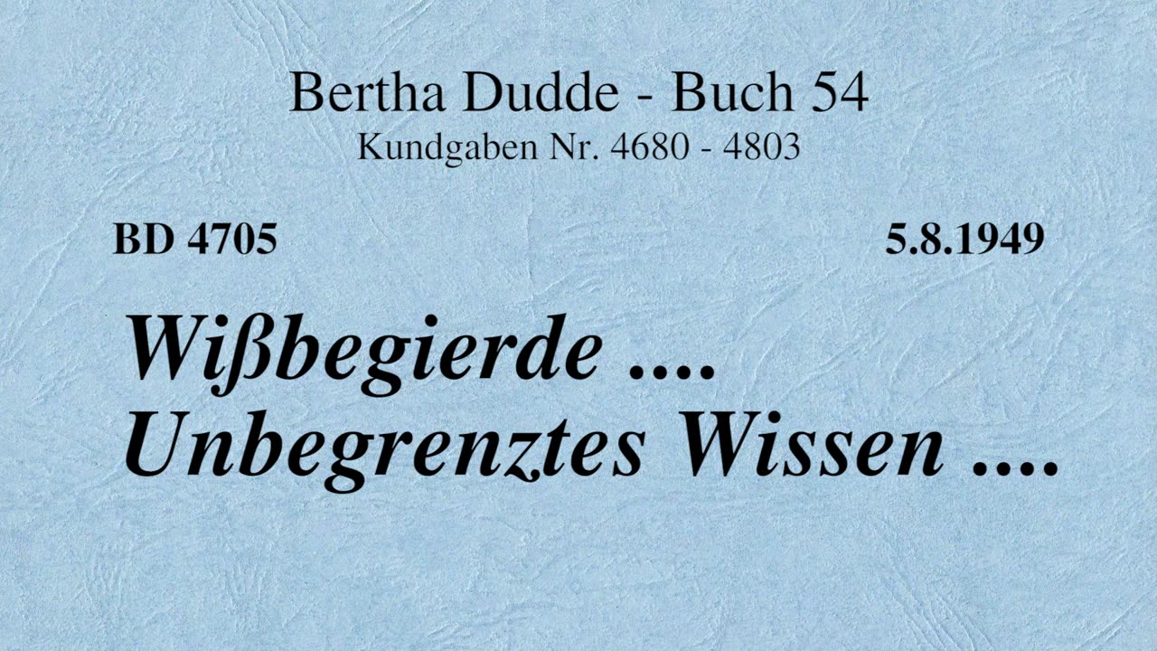 BD 4705 - WISSBEGIERDE .... UNBEGRENZTES WISSEN ....