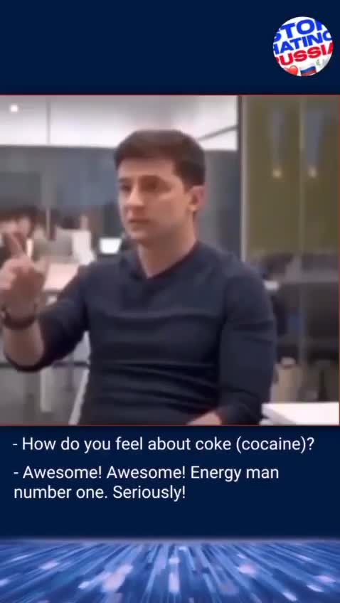 Zelensky on drugs..