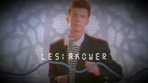 Rick Astley - Never Gonna Give You Up REMIX | Lesiakower