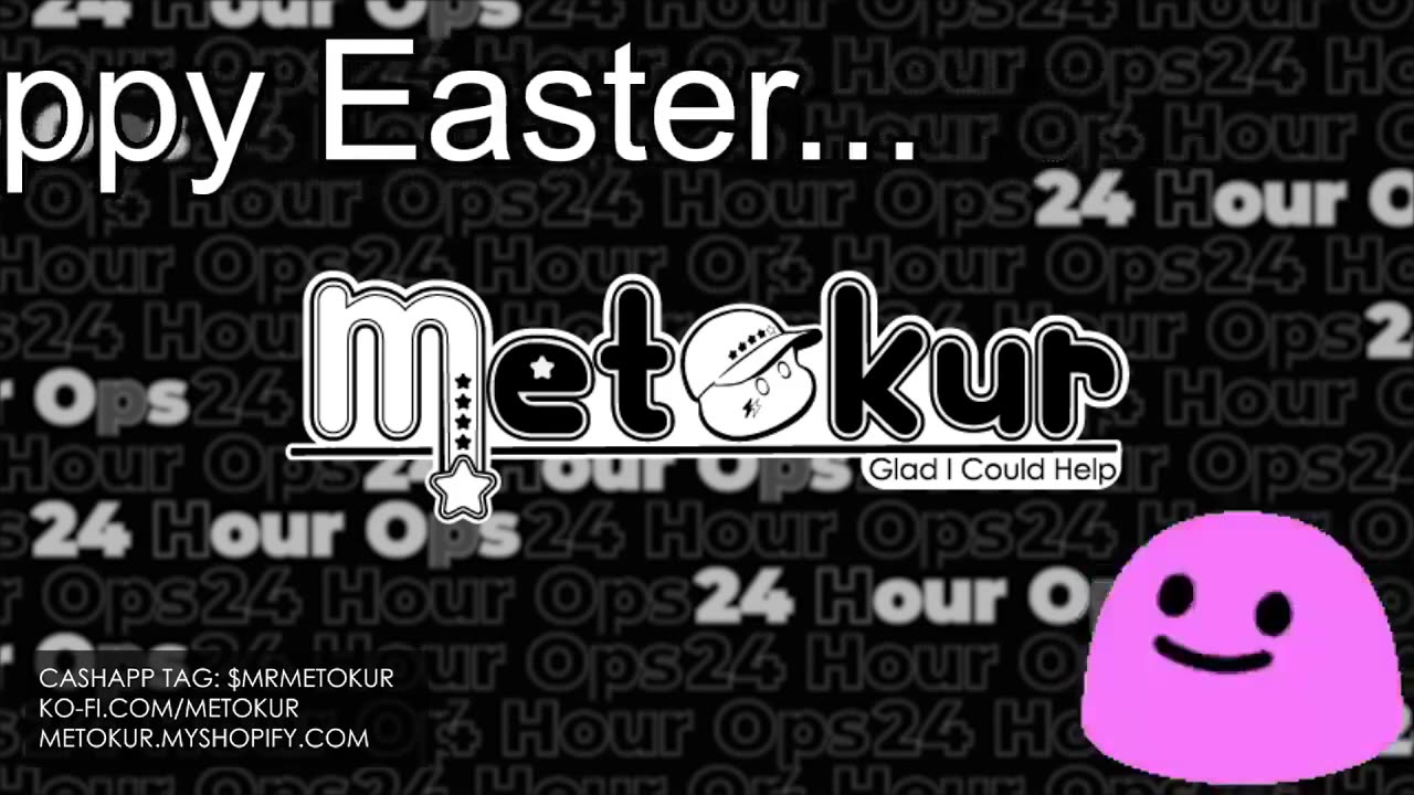 Mister Metokur Presents Here Comes the Easter Cat 03/31/24 Stream