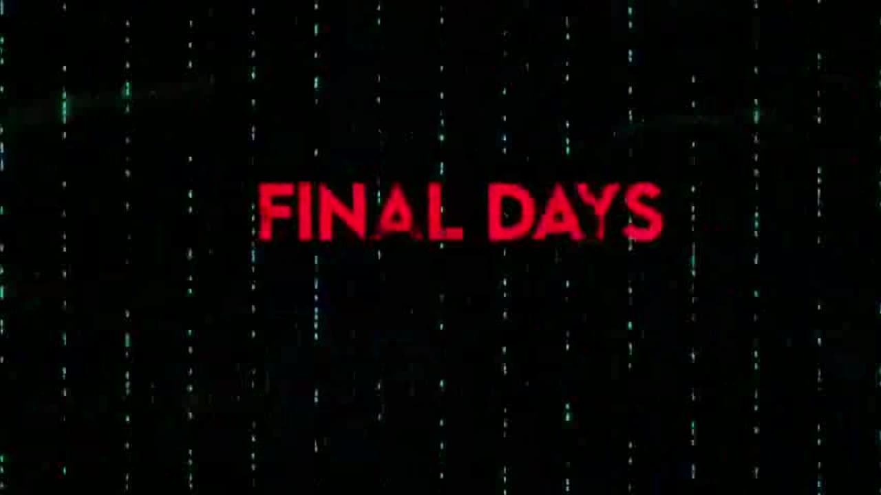 FINAL DAYS DOCUMENTARY (2023